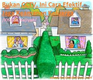 0904 01 Tips 2 MU 113 Keluarga Menjaga Keamanan Rumah