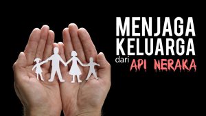 menjaga-keluarga-dari-api-neraka-madanitv