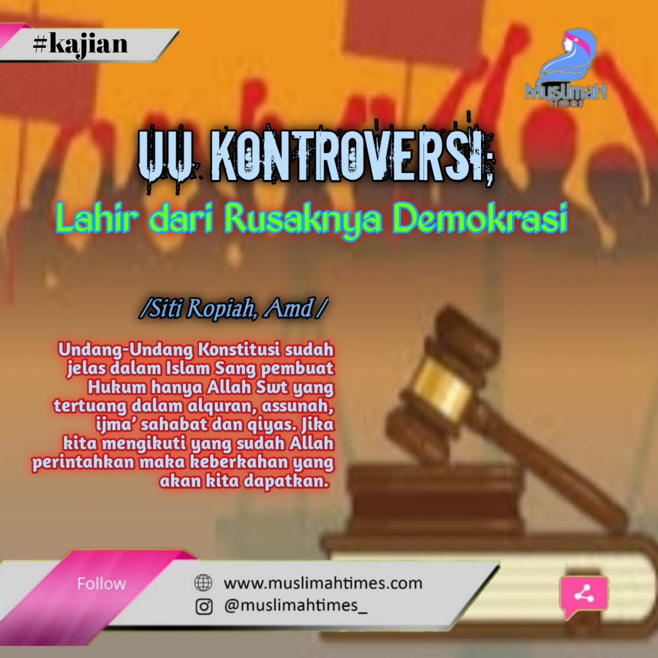 UU Kontroversi; Lahir Dari Rusaknya Demokrasi - MuslimahTimes