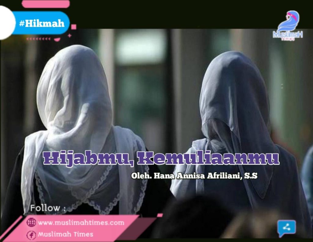 Hijabmu, Kemuliaanmu